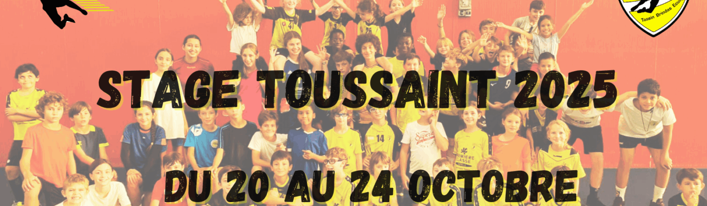 STAGE TOUSSAINT 2025 – DE M9 A M13